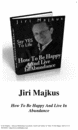 Thumbnail How To Be Happy And Live In Abundance Thumbnail How To Be Happy And Live In Abundance